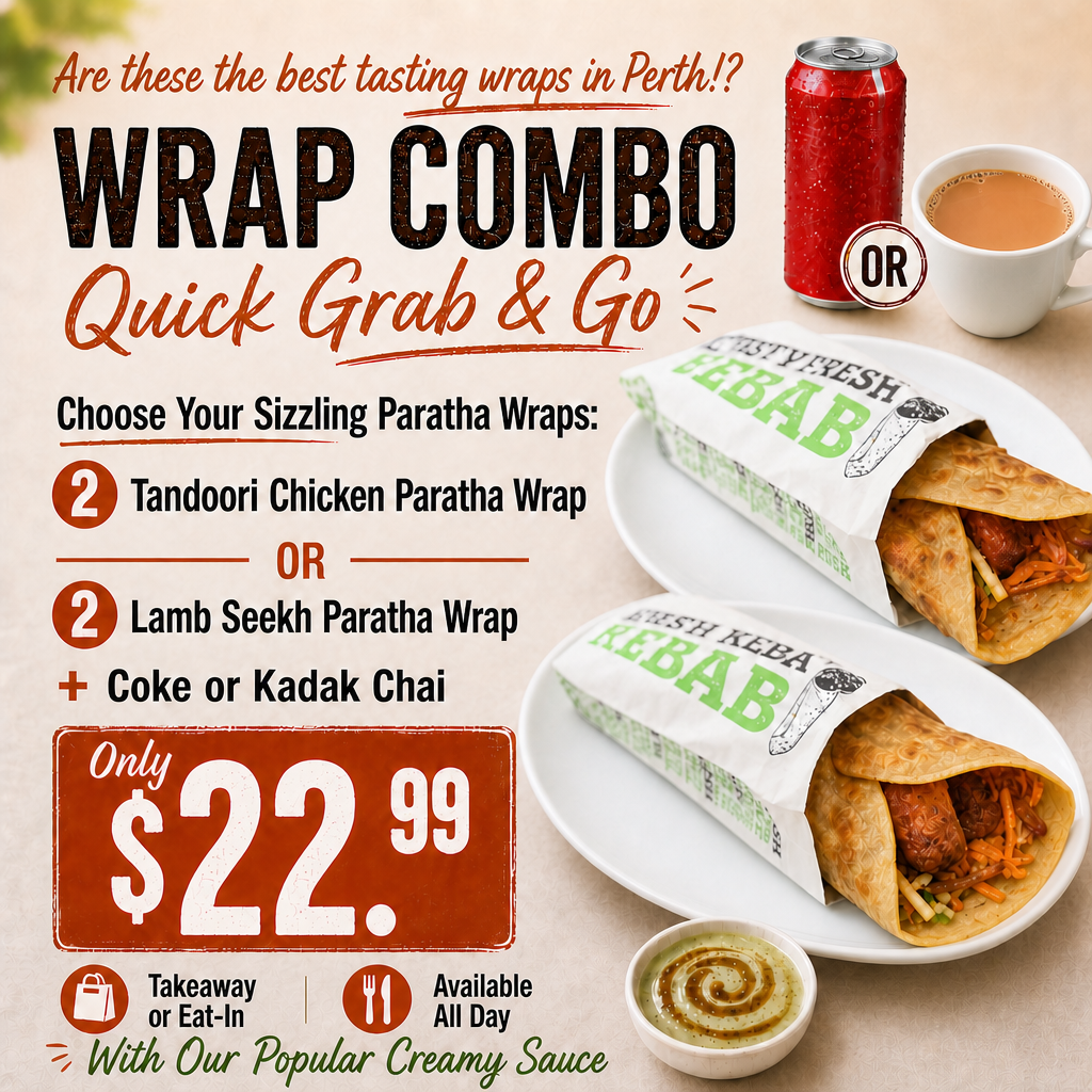 Wrap Combo Special - 2 Paratha Wraps (Tandoori Chicken or Lamb Seekh) + Coke or Kadak Chai for $22.99 at Tandoor and Chai Bedford Perth